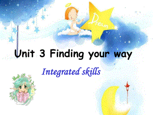 七年級英語Unit3 Finding your way Intergrated skills課件牛津版