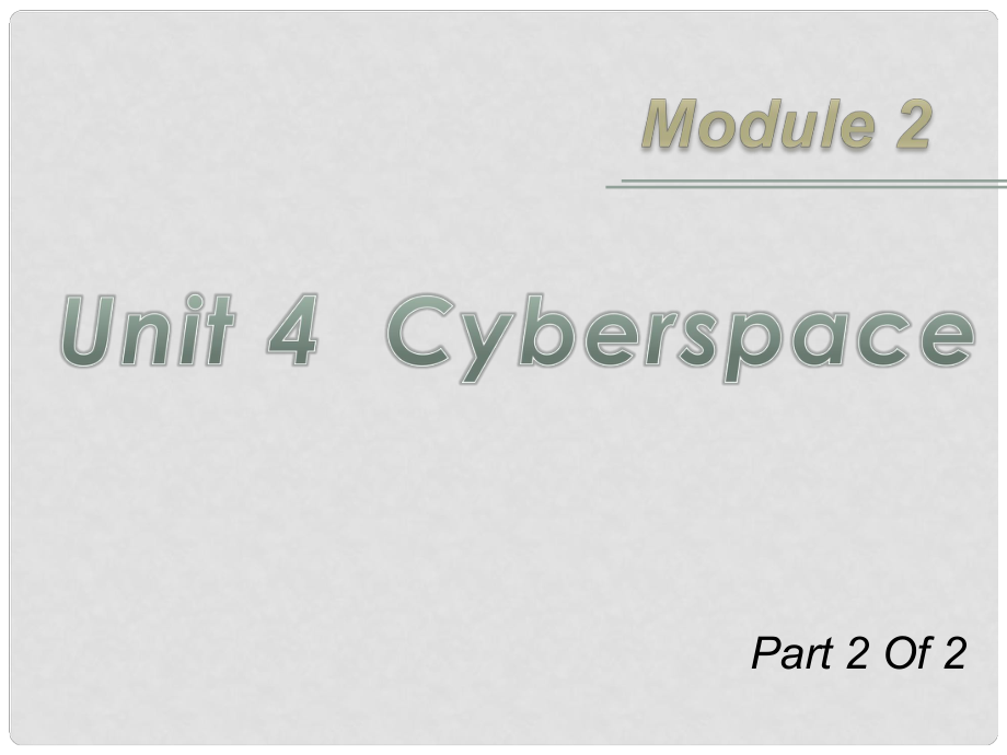 高三英語一輪復(fù)習(xí) M2 unit 42 Cyberspace課件 北師大版_第1頁