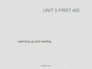 高中英語：Unit5《First Aid》課件新人教版必修5