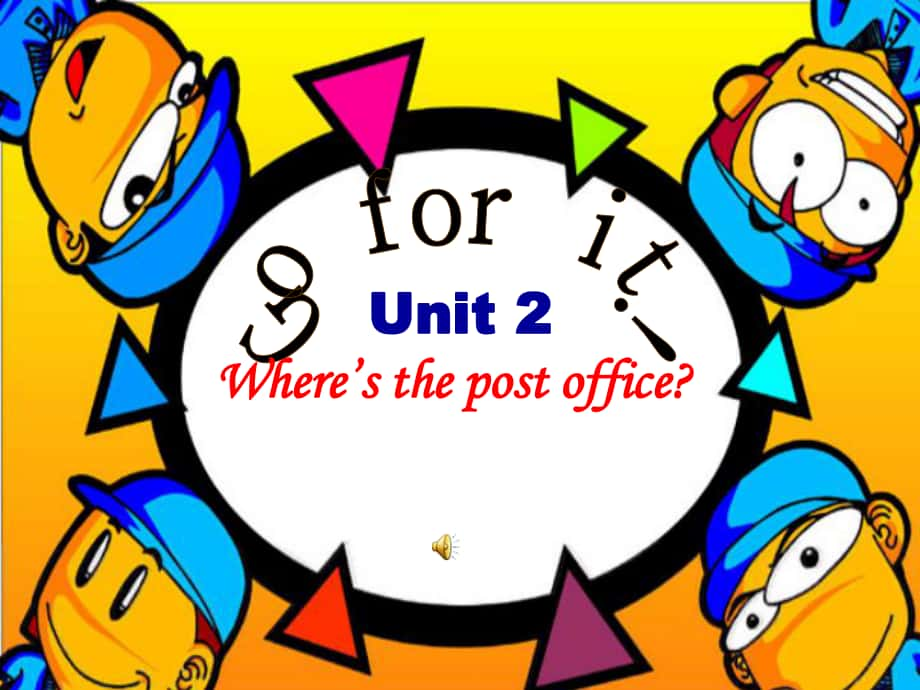 七年級英語下Unit 2 Where's the post office課件全國通用_第1頁