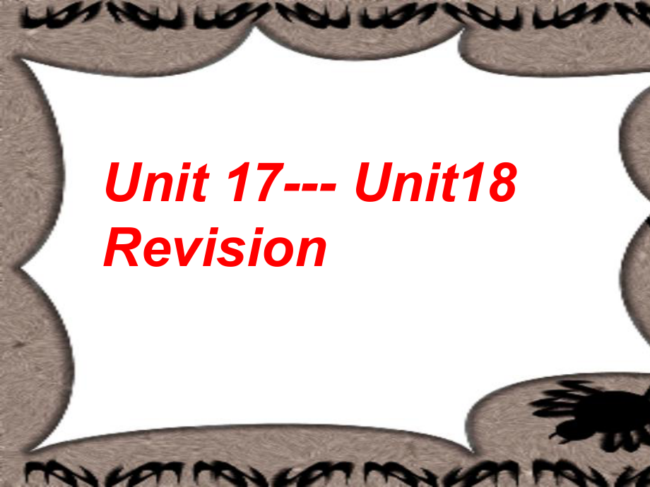 重慶市北大附中重慶實驗學校第一輪復(fù)習《高二 Unit 1718》課件_第1頁