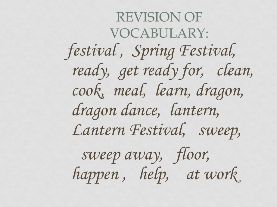 七年級英語下冊：module 2 Spring Festival Unit2 What traditions do you have at the Spring Festival課件外研版_第1頁