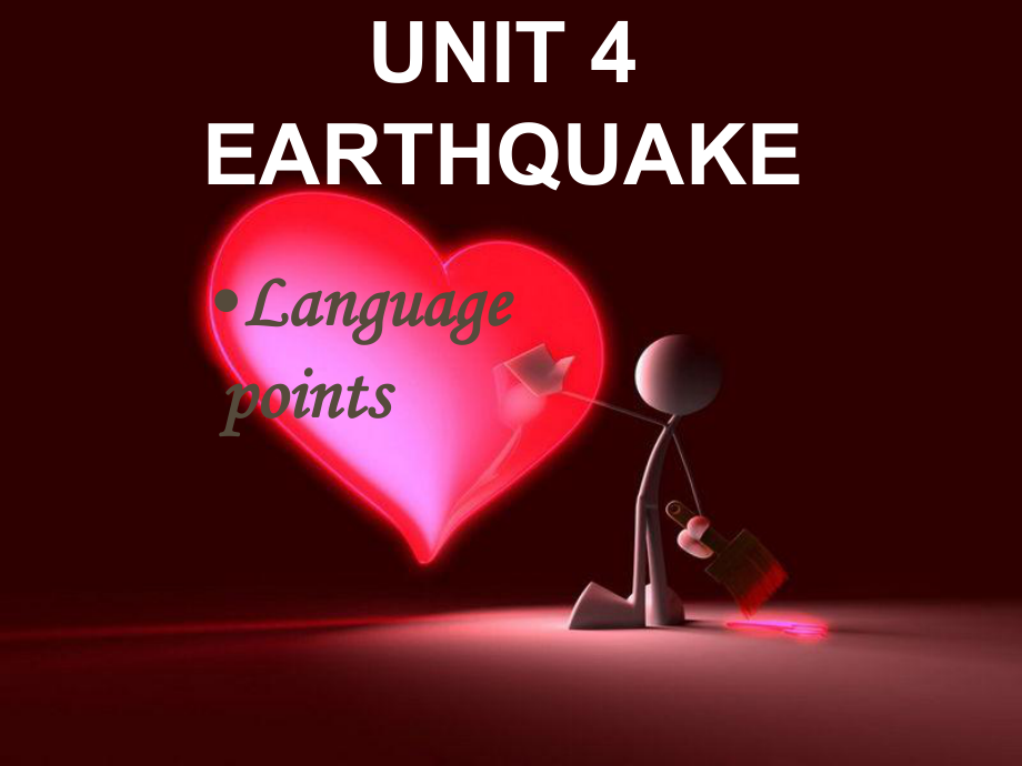 九年級英語unit4 earthquake language points課件人教版_第1頁