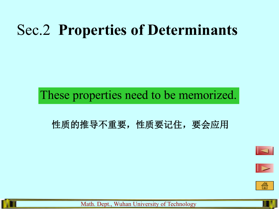 线性代数英文课件：ch1_2 Properties of Determinants_第1页