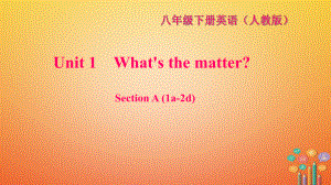 八年級英語下冊 Unit 1 What's the matter Section A(1a-2d)習題 （新版）人教新目標版