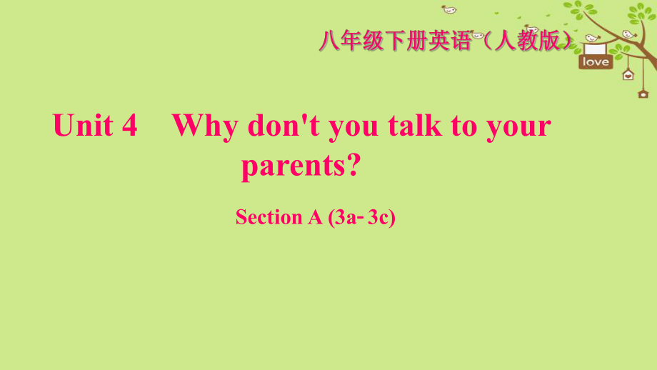 八年級(jí)英語(yǔ)下冊(cè) Unit 4 Why don't you talk to your parents Section A(3a-3c)習(xí)題 （新版）人教新目標(biāo)版_第1頁(yè)