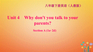 八年級(jí)英語下冊(cè) Unit 4 Why don't you talk to your parents Section A(1a-2d)習(xí)題 （新版）人教新目標(biāo)版