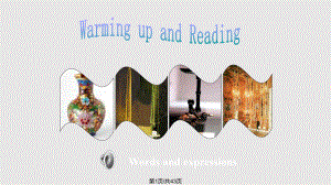 高一必修 unit Cultural relicsWarming up and ReadingPPT課件