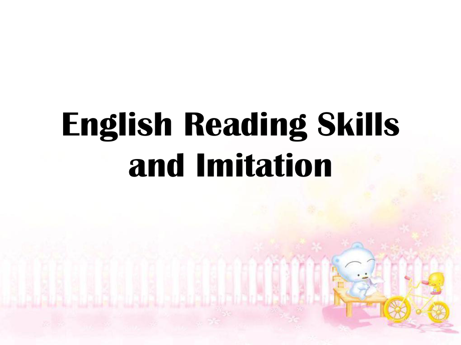 2020届广东高考口语指导--PartAEnglishReadingSkillsandImitation_第1页