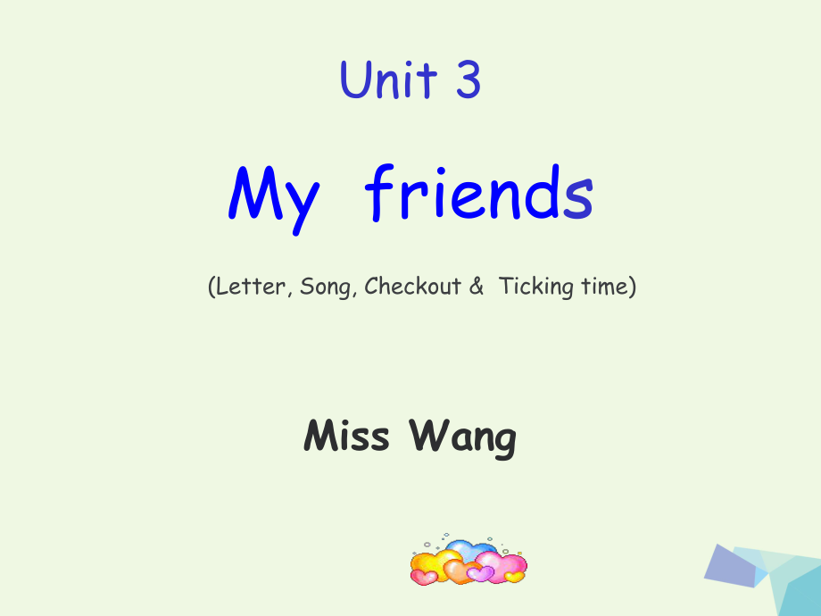 三年級(jí)英語上冊(cè) Unit 3 My friends（Letter, Song, Checkout）課件 蘇教譯林版[共22頁]_第1頁