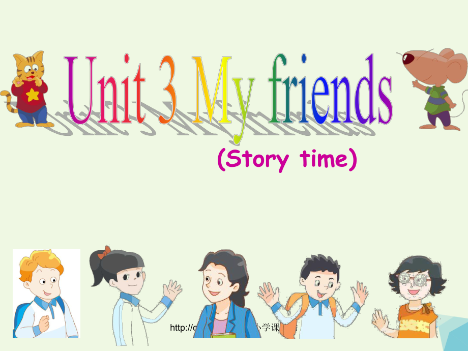 三年級(jí)英語(yǔ)上冊(cè) Unit 3 My friends（Story time）課件1 蘇教譯林版[共23頁(yè)]_第1頁(yè)