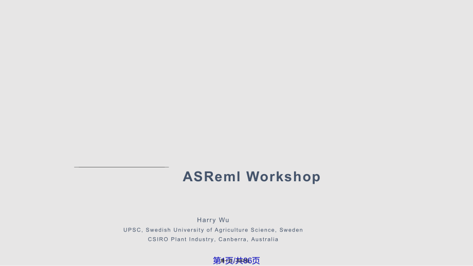 ASReml软件讲义ASRemlworkshop学习教案_第1页