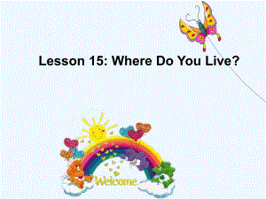 四年級(jí)下冊(cè)英語課件－Lesson 15 Where Do You Live？｜冀教版 (共12張PPT)