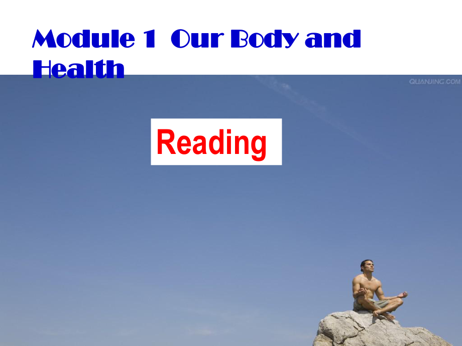 （外研版必修二）Module1OurbodyandhealthyhabitsReading课件_第1页