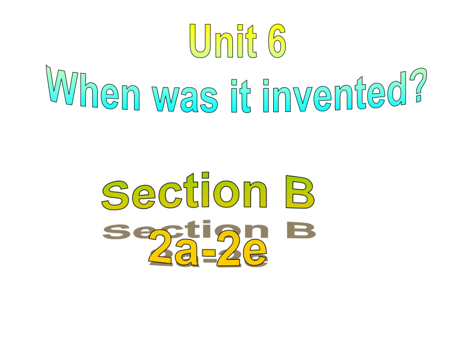 新人教版九年级UUnit6-SectionB课件_第1页