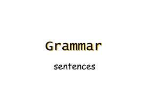 初中英语句子结构句子成分讲解ppt课件