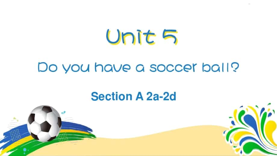 人教版七年级英语上册课件Unit5SectionA2a-2d_第1页