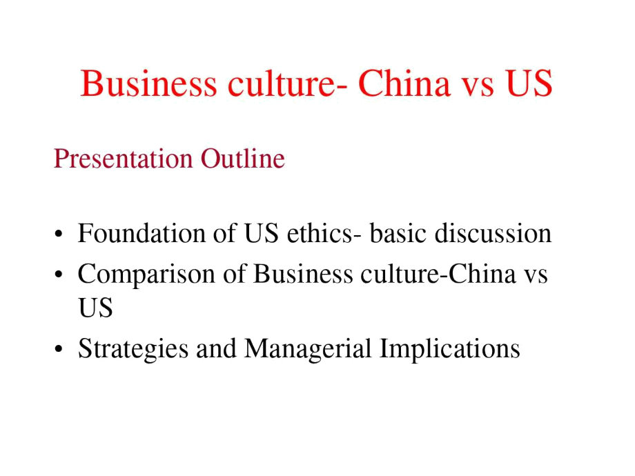 中美商业文化的不同_Business_culture-_China_vs_US_第1页