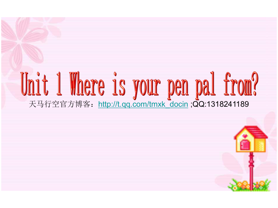 初一英語上學期Unit Where's yuor pen pal from課件_第1頁