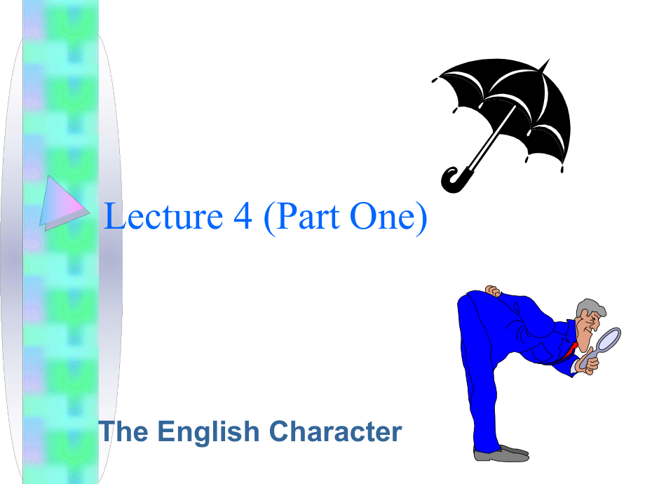 lecture4英国人的性格英国节日英国与_第1页