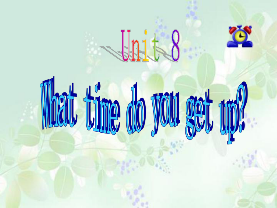 whattimedoyougetup_第1页