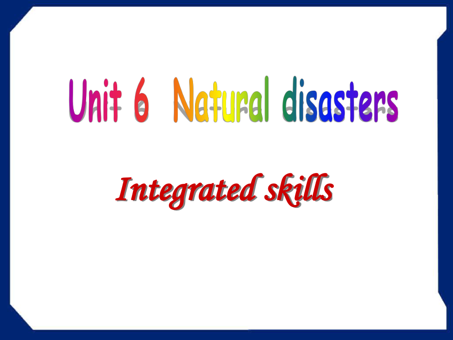 8AUnit 6 Natural disasters.doc_第1页