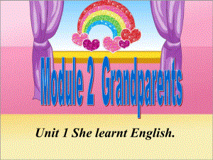 外研版三起五下英语M2U1ShelearntEnglishPPT课件
