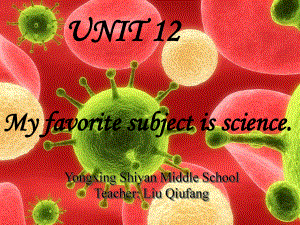 新目标初中英语七年级上册课件Unit12Myfavoritesubjectisscience第二课时