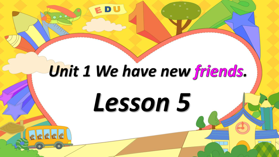 五年级上册英语课件-Unit-1-We-have-new-friends-Lesson-5｜人教(精通)_第1页