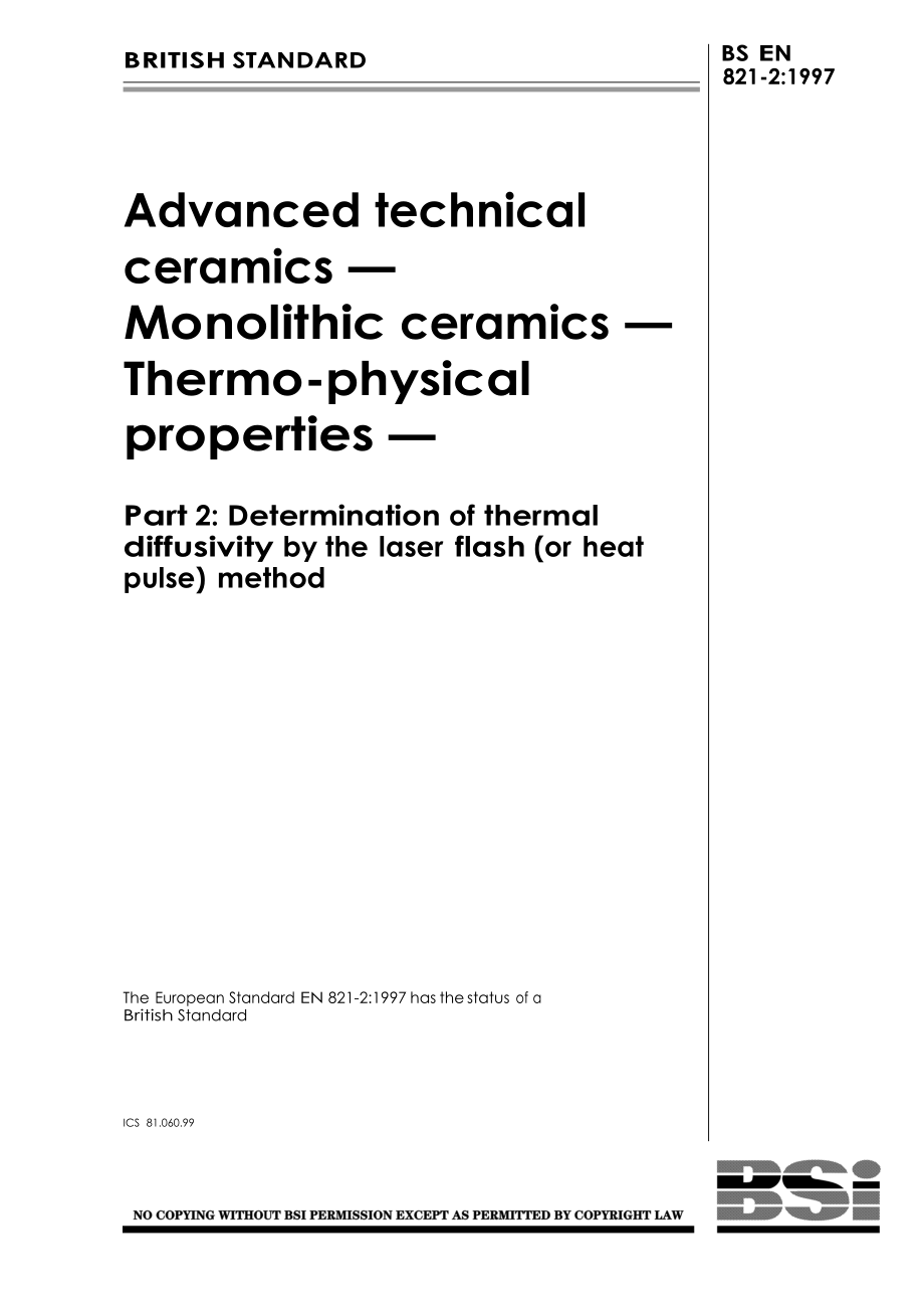【BS英國(guó)標(biāo)準(zhǔn)】BS EN 82121997 Advanced technical ceramics — Monolithic ceramics — Thermophysical properties_第1頁(yè)