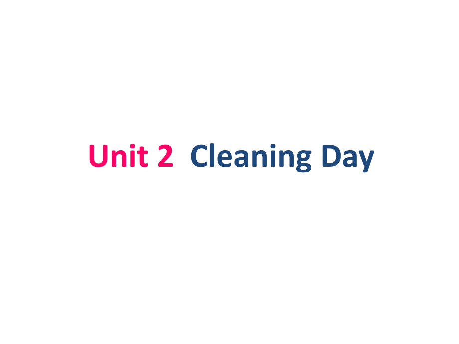 四年级下册英语课件-Cleaning-Day1-闽教版_第1页