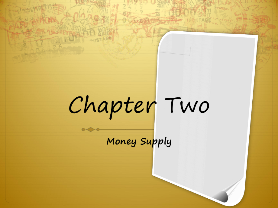 大学金融英语chapter 2 Money Supply_第1页
