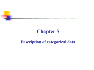医学统计学ppt英文课件CH05 description of categorical data
