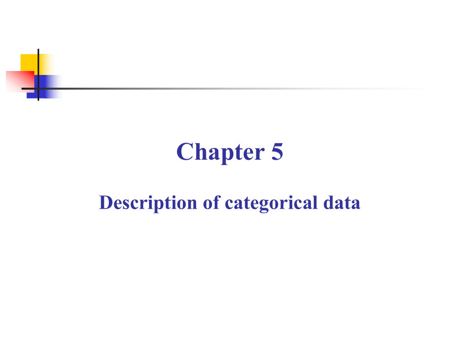 医学统计学ppt英文课件CH05 description of categorical data_第1页