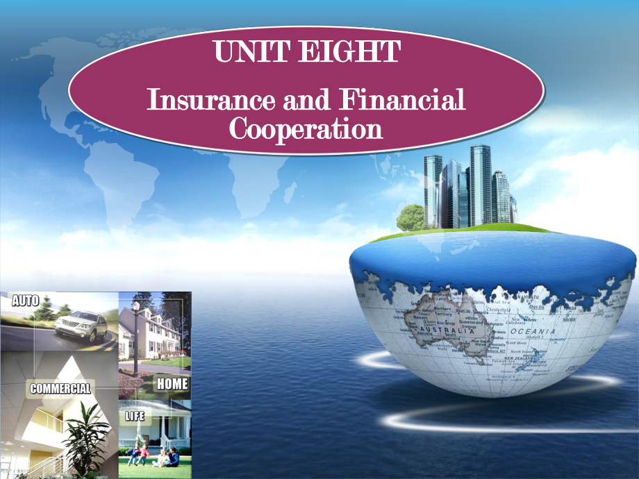 大学核心商务英语读写教程3unit 8 Insurance and Financial Cooperation_第1页