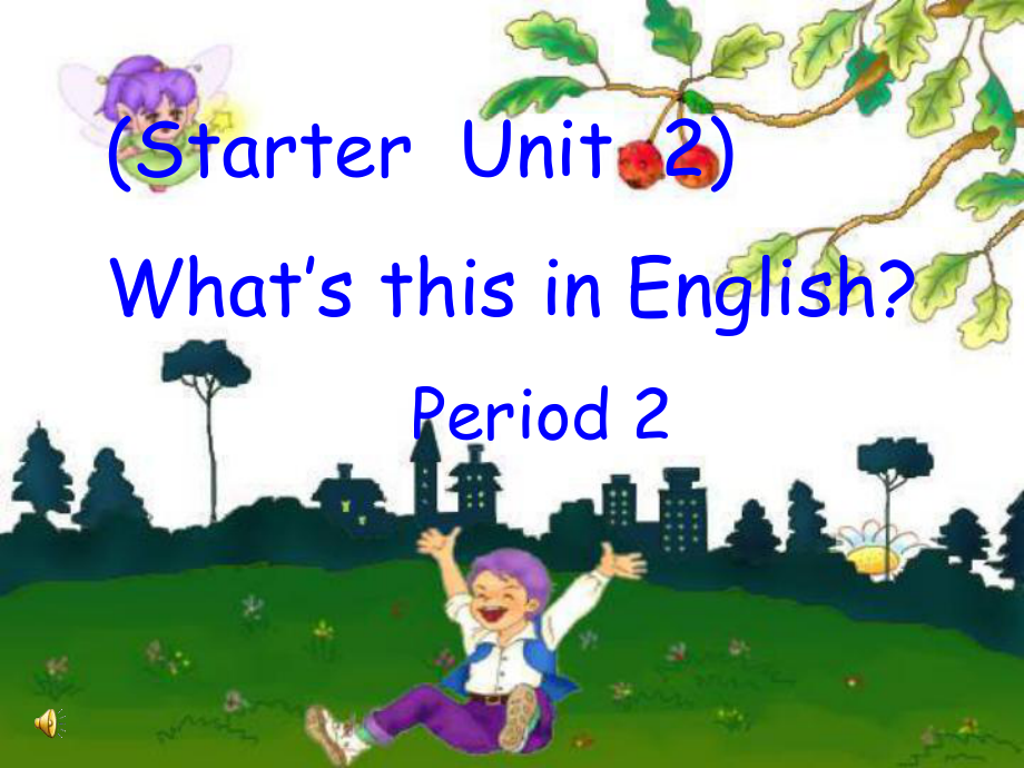 starterUnit2What’sthisinEnglish第二課時課件_第1頁