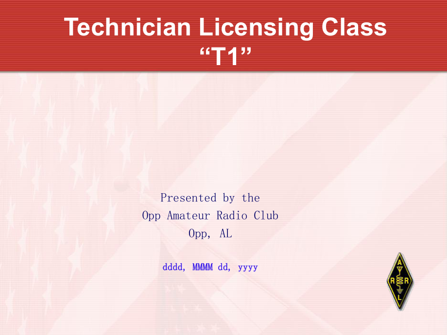 Amateur Radio Technician Class Element 2 Course …4678：业余无线电技师班2元课程……_第1页