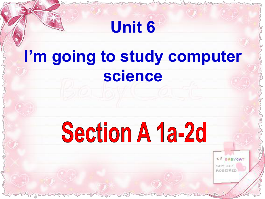 unit6ImgoingtostudycomputersciencesectionA1a2d_第1页