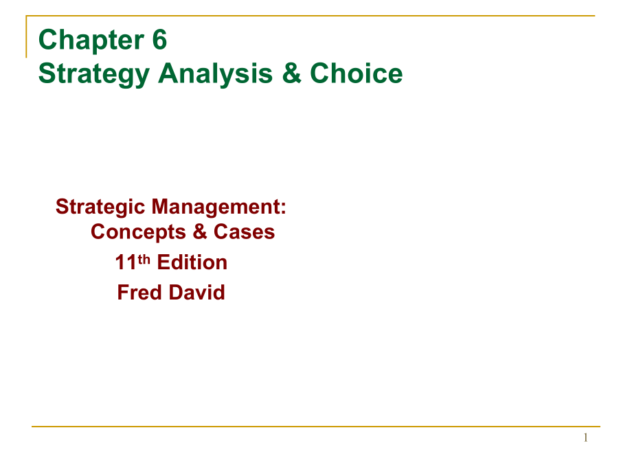 企业战略管理_第6章_第1页