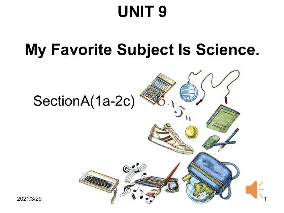 unit9What27syourfavoritesubject公开课.PPT_第1页