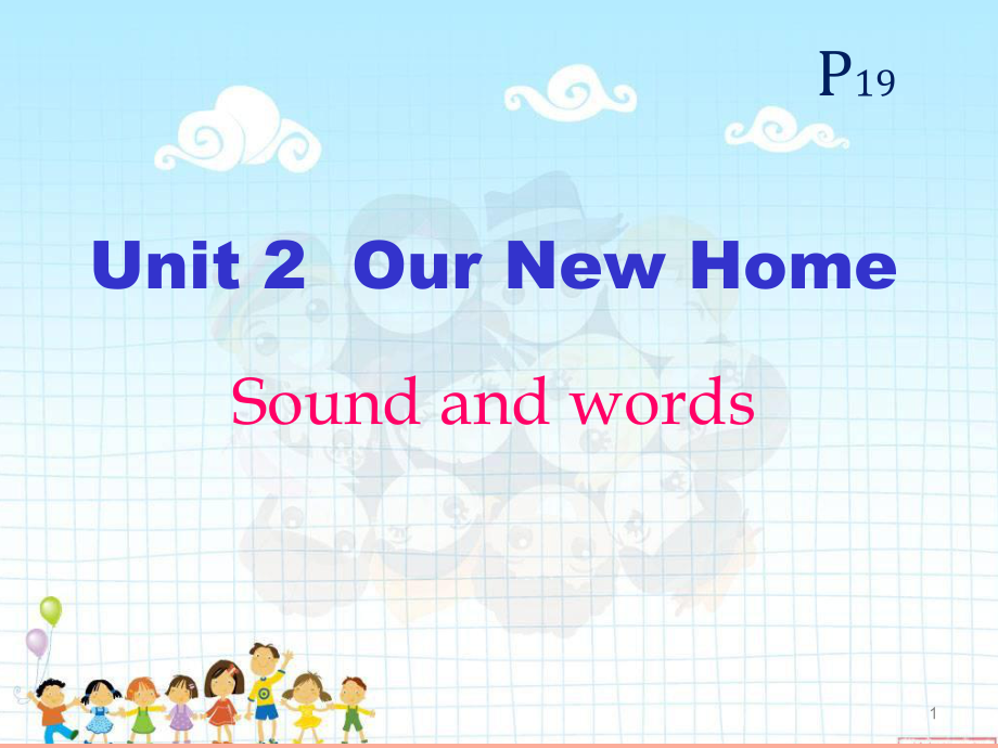 2022春四年级英语下册 Unit 2《Our New Home》课件1 广东版开心_第1页