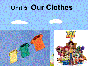 四年级英语下册 Unit 5《Our Clothes》课件3 广东版开心