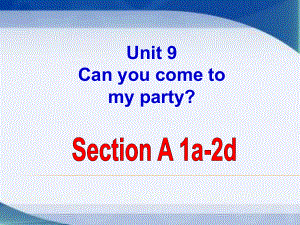 人教版新目标八年级上Unit9SectionA1a2d课件