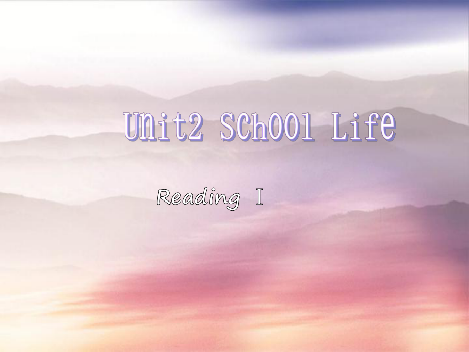 八年级英语上册Unit2SchoolLifeReading1课件牛津版课件_第1页