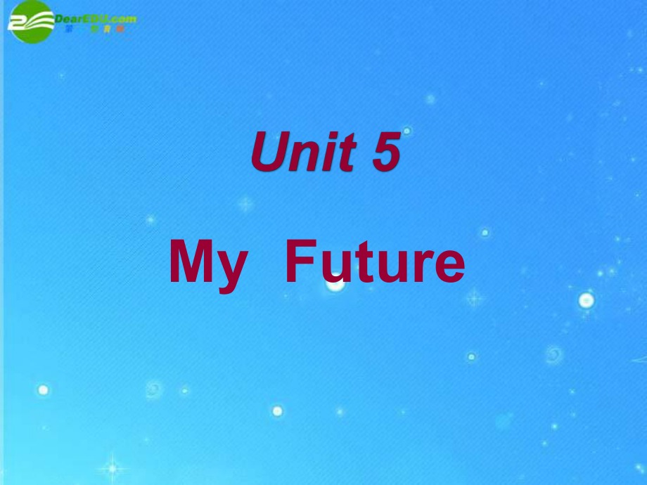 八年级英上册Unit5Myfuture课件冀教版课件_第1页