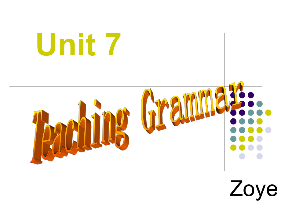 英语教学法教程unit7 teaching grammar[共54页]_第1页