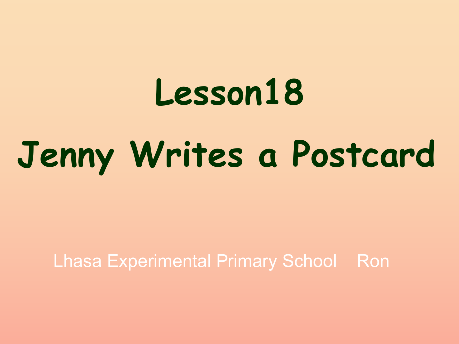 五年级英语上册 Lesson 18 Jenny Writes a Postcard课件 冀教版_第1页