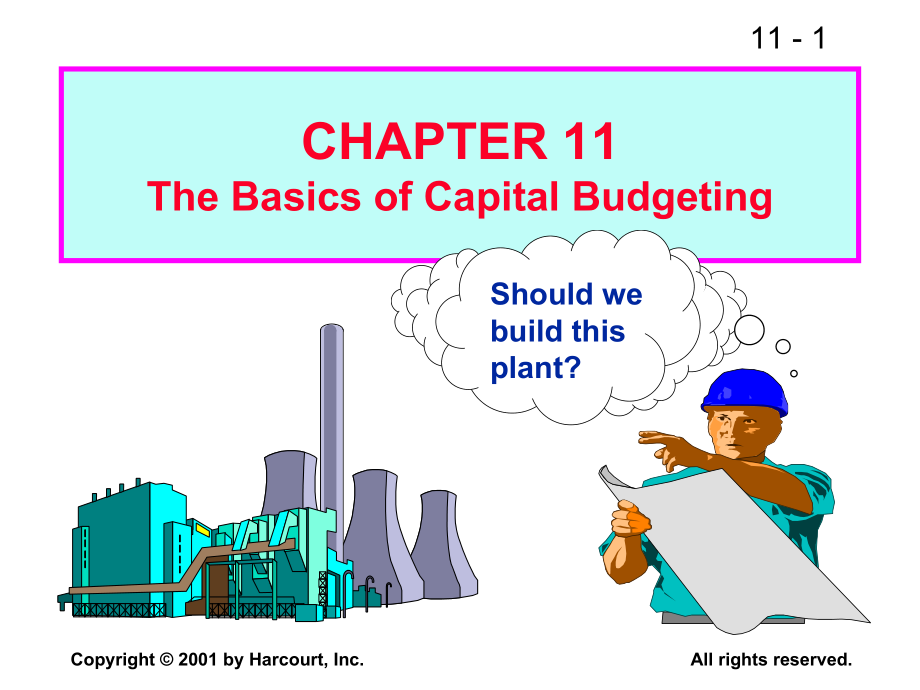 CH11TheBasicsofCapitalBudgeting(财务管理,英文版)_第1页