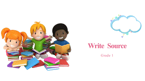 Write-Source-G1-Unit4-Narrative-Writing-英文写作课ppt课件