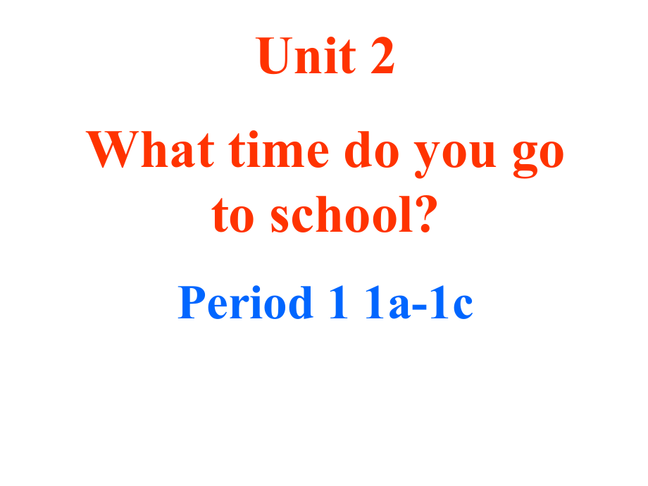 Unit2一课时_第1页